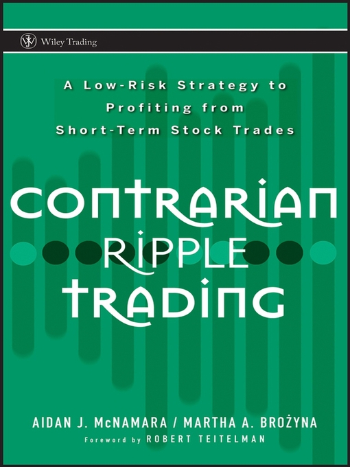 Title details for Contrarian Ripple Trading by Aidan J. McNamara - Available